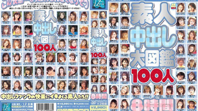 IZWX-003 Amateur Creampie Encyclopedia 100 People