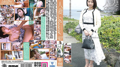 GBSA-076 Married Woman Resort Miria 31 Years Old