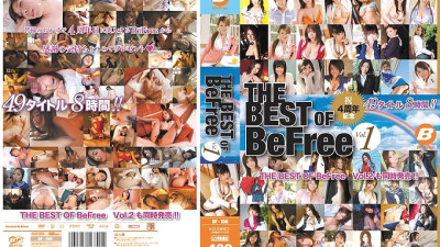 BF-156 Celebration 4th Anniversary THE BEST OF BeFree Vol.1 49 Titles 8 Hours! !